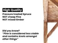 made from high quality pressure treated timber - not cheap pine