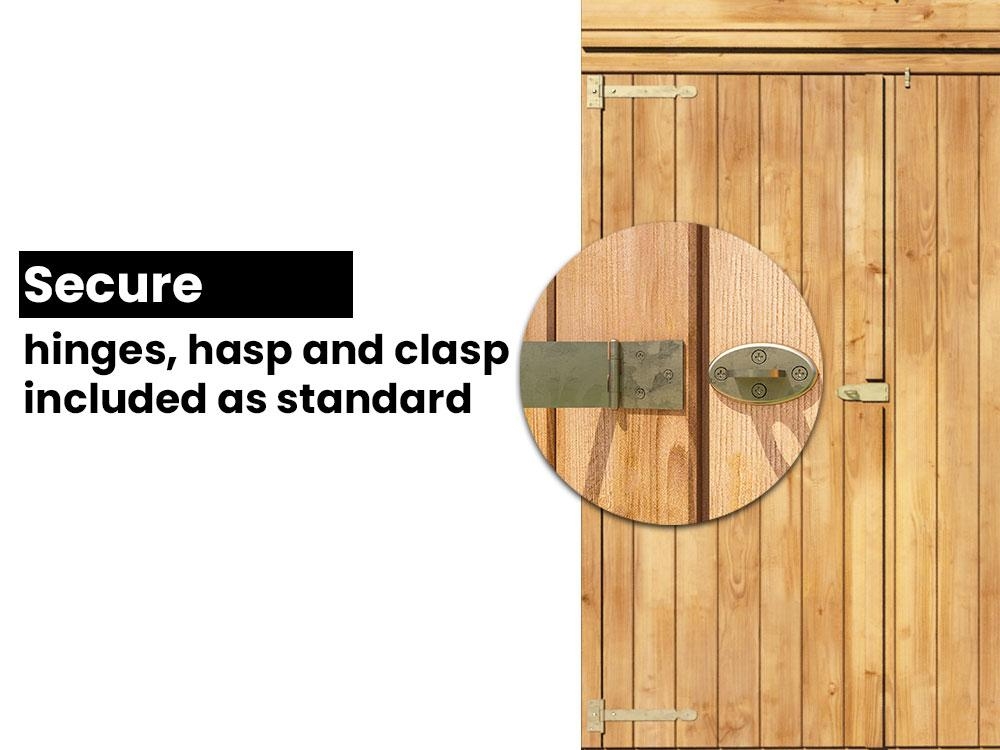 Dunster House Sheds come with Secure Hinges, Hasp and Clasp