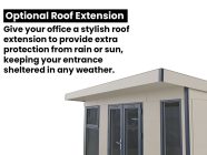 Optional Roof Extension for Dominator Garden Offices